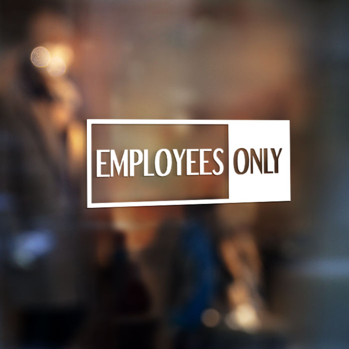 Employees Only