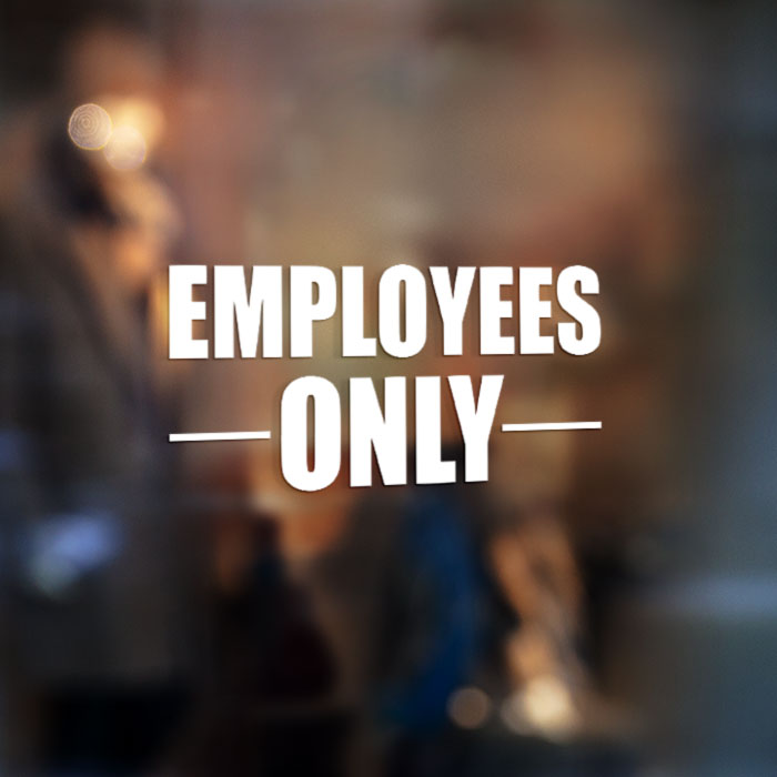 Employees Only